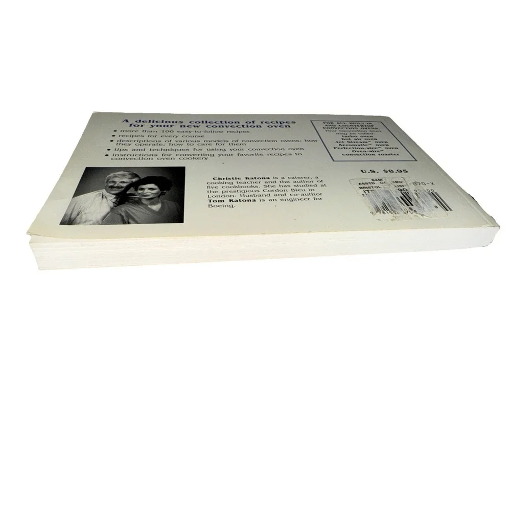 Nitty Gritty Cookbooks-Convection Oven Cookery by Christie & Thomas‎ Katona 1993